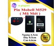 Pin Mobell M529 Cính Hãng ( CÓ 2 DÒNG )