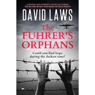 The Fuhrer's Orphans by David Laws (US edition, paperback)
