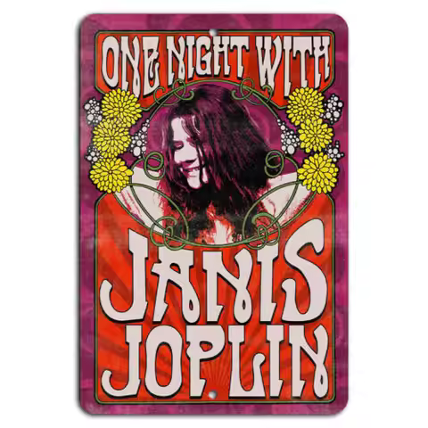 One Night with Janis Joplin Metal Sign -aluminum