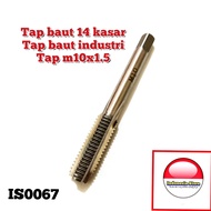 1pcs hand tap baut 14 kasar tap m10x1.5 industri bukan tap recoil
