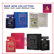 RAVE NOW / RAVE NOW INTENSE / RAVE NOW ROUGE / NOW WHITE /PERFUME FOR MEN 100 ML EDP