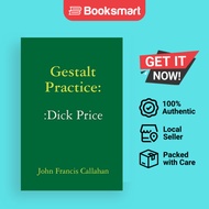 Gestalt Practice::Dick Price | Callahan, John Francis | Paperback | English Edition  | 9780359353583