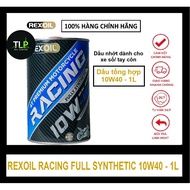 Synthetic LUBRICANT OIL FOR TRANSMISSION/MOTORBIKE REXOIL RACING FULL SYNTHETIC 10W40 - 1L