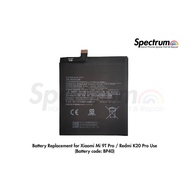 Battery Replacement for XM Mi 9T Pro / RM K20 Pro Use (Battery code: BP40)