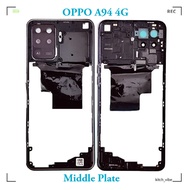 For OPPO A94 4G middle frame repair parts replacement