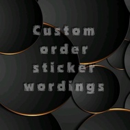 custom order sticker wordings / name vinyl sticker cutting