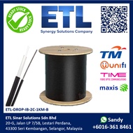 [1KM] 2-Core IB Outdoor Fiber Drop Cable - Single Mode High Tensile (Unifi/Maxis/TIME)