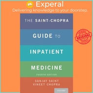 The Saint-Chopra Guide to Inpatient Medicine by Sanjay Saint (US edition, paperback)