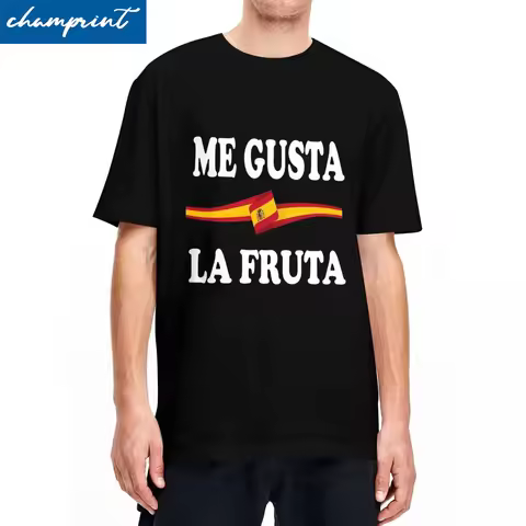 Me Gusta La Fruta Ayuso Sanchez Spain T-Shirt Men Women I Like Fruits Spanish Meme Vintage Pure Cott