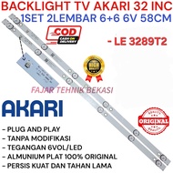 LAMPU BL BACKLIGHT LED TV AKARI 32 INC LE 3289T - LE 3289T2 - LE3289T2 - 3289T 6V 6K 6 TITIK LAMPU 6