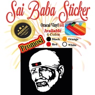 *Premium* Sai Baba Sticker/Om Sai Ram Sticker/Oracle/Car,Lorry,Motor,Window /waterproof sticker High