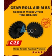 MESIN GEAR ROLL AIR M 53 Offset Printing Machine Spare Parts Shop 810-820