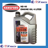 HANSFORD ENGINE OIL COTIN HD40 4 LITER