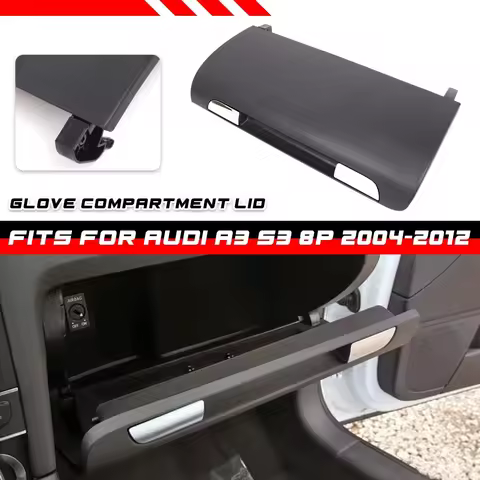 For Audi A3 S3 8P 2004 - 2012 8P1857124A Black Car Front Glove Boxes Cover Compartment Lid