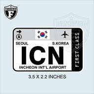 FANATICO SEOUL ICN Incheon International Airport Ticket Vinyl Sticker South Korea Travel Waterproof