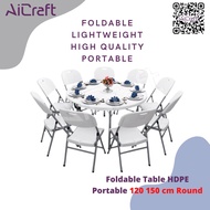 🍀 [SG STOCK] Foldable Table HDPE Portable 120 150 cm Round Folding Heavy Duty Strong Stable Sturdy Home Outdoor Event 🍀