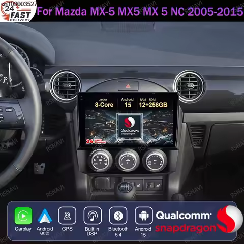Android 15 For Mazda MX-5 MX5 MX 5 NC 2005-2015 DSP Car Radio 4G LTE 5G WIFI GPS Navigation Multimed