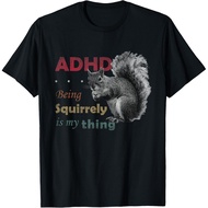 New Hot Selling Men's Clothing Featured Adhd Is Awesome Squirrel T-Shirt T-Shirts T-Shirt