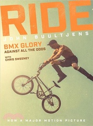 Ride ─ Bmx Glory, Against All the Odds