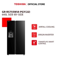 Toshiba GR-RS755WIA-PGY(22) 640L Side-By-Side Door Origin Inverter Refrigerator (Glass Black)