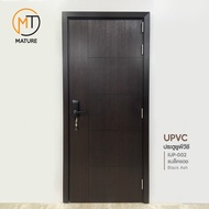 ประตู UPVC ยูพีวีซี ประตูห้องน้ำ ประตูห้อง ประตูภายนอก ประตูภายใน ขนาด 70x200x3.5 และ 80x200x3.5