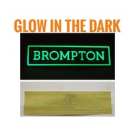 Brompton Bike sticker cutting sticker Glow In The Dark GID Limited