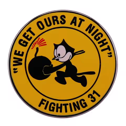 US Navy Fighter FIGHTING 31 WE GET OURS AT NIGHT Felix Cat Enamel Pin Military Badge Jewelry