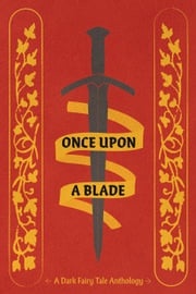 Once Upon a Blade Kailey Alessi