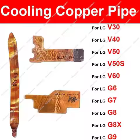 Cooling Copper Pipe For LG V30 V40 V50 V60 V50S G8X G6 G7 G8 G9 Copper Cooling Pipe Heat Dissipation