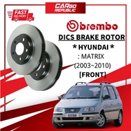 Brembo Rotor Hyundai Matrix (2003-2010) Front (Depan) Disc Brake Rotor 100% Original