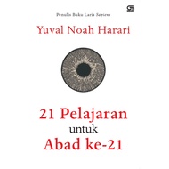 21st Century Lesson For The 21st Century - Yuval Noah Harari