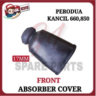 ABSORBER COVER (FRONT) PERODUA KANCIL 660,850 (17MM) DUST COVER ABSORBER