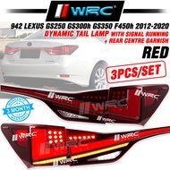 942 Lexus GS250 GS300h GS350 F450h 2012 - 2020 Dynamic Tail Lamp With Signal Running + Rear Centre G