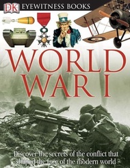 World War I (DK Eyewitness Books)