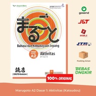 Buku Bahasa Jepang Marugoto A2 Dasar 1: Aktivitas (Katsudou)