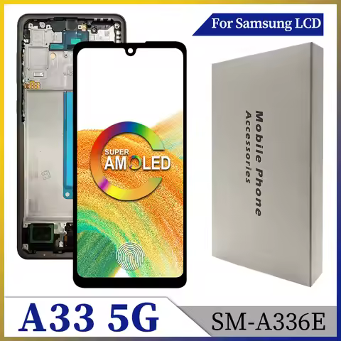 Good OLED Display For Samsung Galaxy A33 5G LCD Touch Screen Digitizer SM-A336B Screen For Samsung A