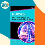 Nurses! Test yourself in Anatomy and Physiology 2e by Katherine Rogers (UK edition, paperback)