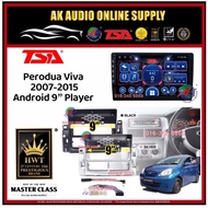 [ MTK 2+32GB ] TSA Perodua Viva 2007 - 2014 Big Android 9'' inch Car player Monitor