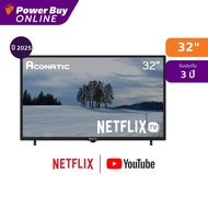 Aconatic ทีวี 32HS410AN สมาร์ททีวี 32 นิ้ว HD LED รุ่น 32HS410AN ปี 2025