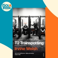 [100% Original Books] - T2 Trainspotting by Irvine Welsh (UK edition, paperback)