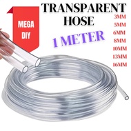 [LOOSE CUT] 1 METER PVC Transparent Clear Hose Pipe Air Line Tube Paip Air PVC Jernih 3MM 5MM 6MM 8M