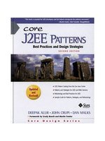 Core J2EE patterns : best practices and design strategies (新品)