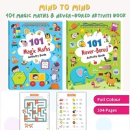 [FAST] MIND TO MIND : 101 MAGIC MATHS & NEVER-BORED AKTVITY BOOK