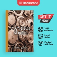 Elevator Shoes - Paperback - English - 9780595310708