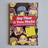 (Preloved) Stop Pikun in Young Age - Dr. dr. Yuda Turana. Original Used