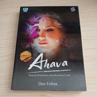 AHAVA'S NOVEL BY DEA FELINA