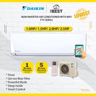 Daikin R32 Non-Inverter 1.0HP/ 1.5HP/ 2.0HP/ 2.5HP  Air Conditioner Penyaman Udara  冷气机 FTV-PB