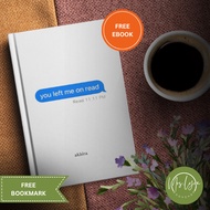 you left me on read by akhira (Paperback book)