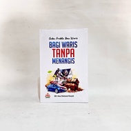 Practical Book of Inheritance Science, for Inheritance Without Crying - Al Kautsar Library