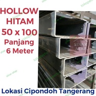 BESI HOLLOW HITAM 50X100 TEBAL 2 MM PANJANG 6 M